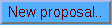 [NEW PROPOSAL]